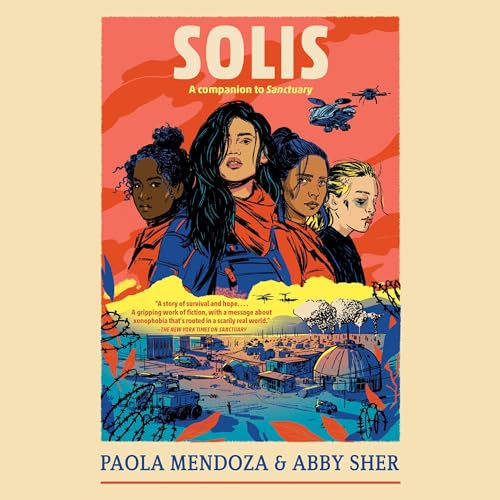 Solis by Paola Mendoza, Abby Sher