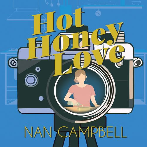 Hot Honey Love by Nan Campbell